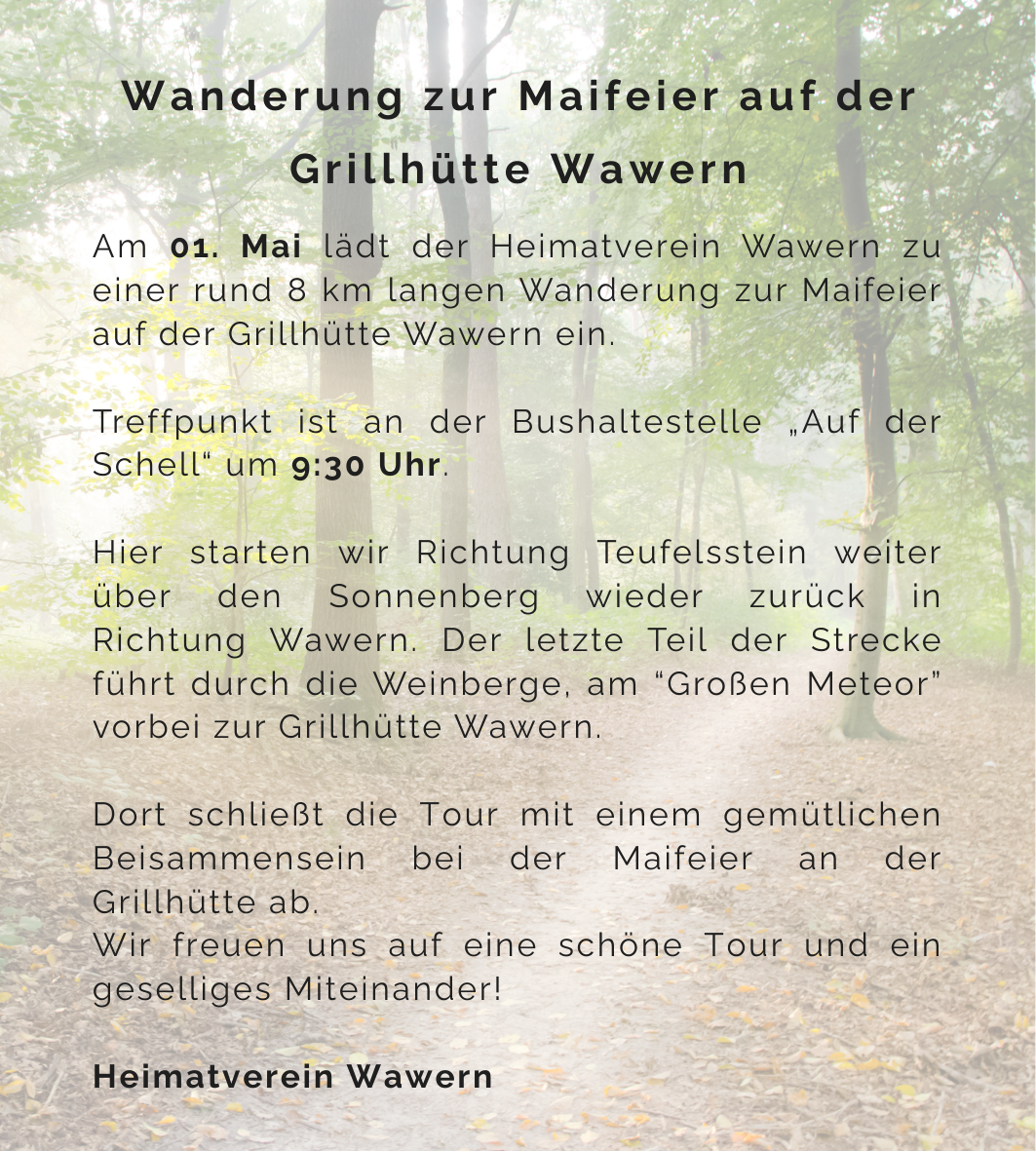 Wanderung zur Maifeier auf der Grillhütte Wawern